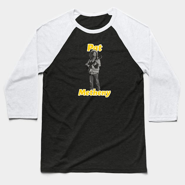 Pat Metheny Baseball T-Shirt by KitzCutiz